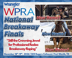 New Home, New Name, New Dates—Still the Crowning Jewel for Professional Rodeo Breakaway Roping